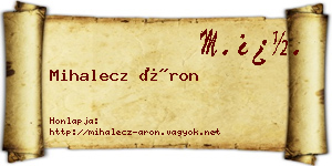 Mihalecz Áron névjegykártya